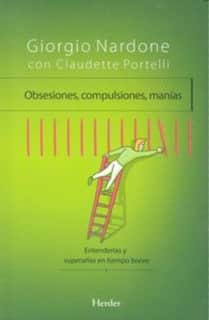 Obsesiones, compulsiones, manías