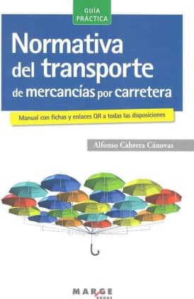 Normativa del transporte de mercancías por carretera