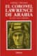 540. EL CORONEL LAWRENCE DE ARABIA