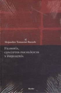 Filosofía, conceptos psicológicos y psiquiatría