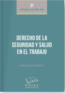 DERECHO DE LA SEGURIDAD Y SALUD EN EL TRABAJO