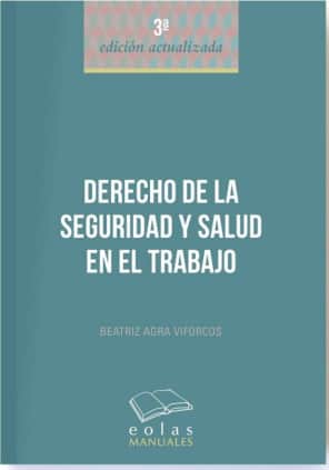 DERECHO DE LA SEGURIDAD Y SALUD EN EL TRABAJO