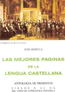 LAS MIL MEJORES PAGINAS DE LA LENGUA CASTELLANA