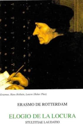 ELOGIO DE LA LOCURA o ELOGIO DE LA ESTULTICIA