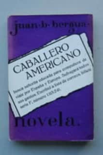 EL CABALLERO AMERICANO