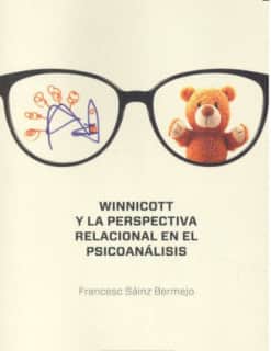 Winnicott y la perspectiva relacional en el psicoanálisis