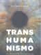 Transhumanismo