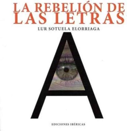 LA REBELIÓN DE LAS LETRAS