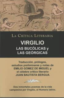 LAS BUCÓLICAS Y LAS GEÓRGICAS