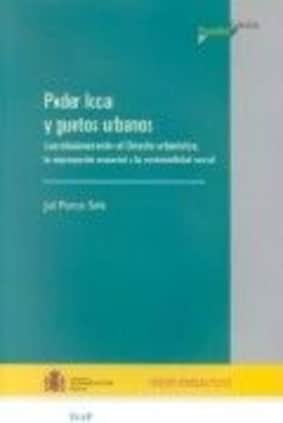 Poder local y guetos urbanos