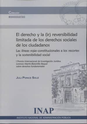 El derecho y la (ir)reversibilidad limitada de los derechos sociales de los ciudadanos