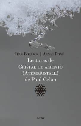 Lecturas de «Cristal de Aliento» (Atemkristall) de Paul Celan