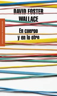 En cuerpo y en lo otro