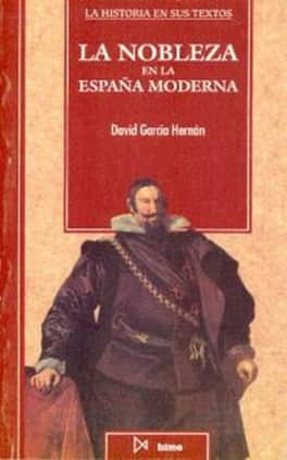 La nobleza en la Espa?a moderna