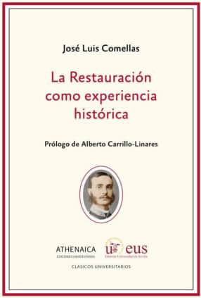 La Restauración como experiencia histórica