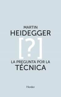 La pregunta por la técnica
