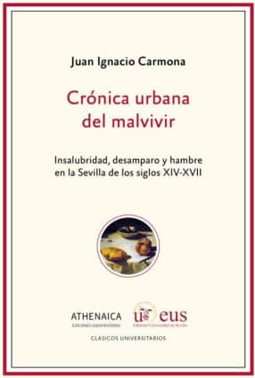 Crónica urbana del malvivir