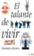 El talante de vivir