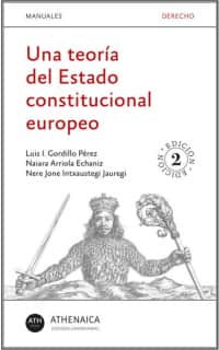 Una teoría del Estado constitucional europeo