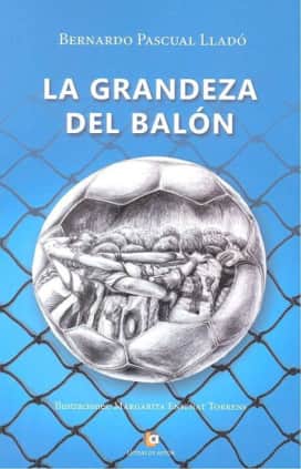La grandeza del balón