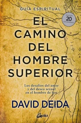 CAMINO DEL HOMBRE SUPERIOR. GUIA ESPIRIT