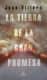 La tierra de la gran promesa