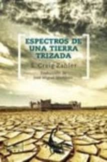 Espectros en una tierra trizada