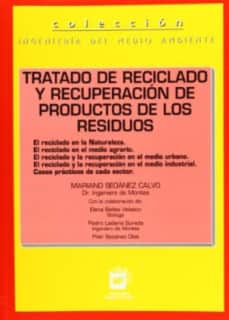 TRATADO DE RECICLADO Y RECUPERACIÓN DE PRODUCTOS D
