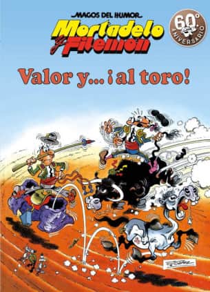 Valor y... ¡Al toro! (Magos del Humor 5)