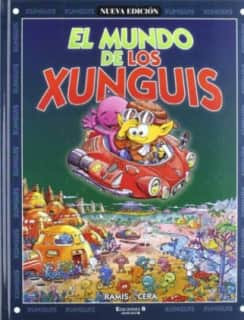 El mundo de los Xunguis (Colección Los Xunguis)
