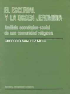 El Escorial y la Orden Jerónima