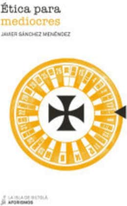 Ética para mediocres