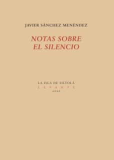 Notas sobre el silencio