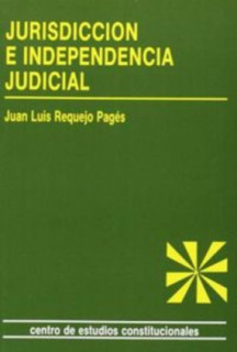 Jurisdicción e independencia judicial.