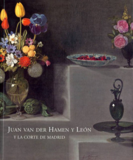 Juan van der Hamen y León y la Corte de Madrid