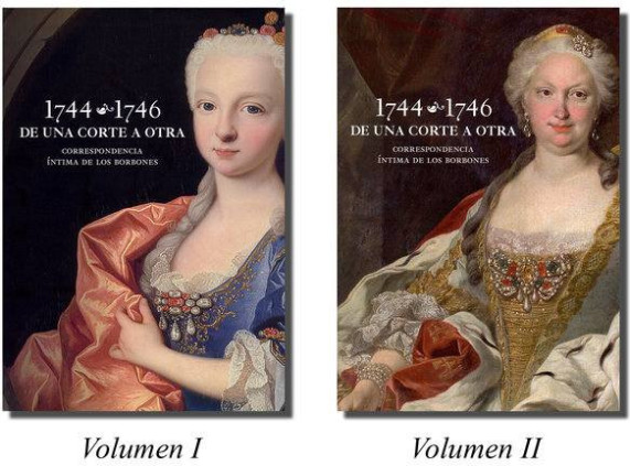 1744-1746 de una corte a otra: correspondencia íntima de los Borbones