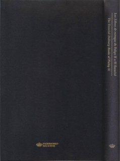 Los libros de entregas de Felipe II a El Escorial