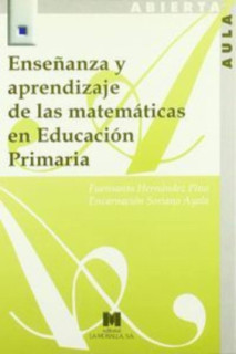 Enseñanza y aprendizaje de las matemáticas en Educación Primaria
