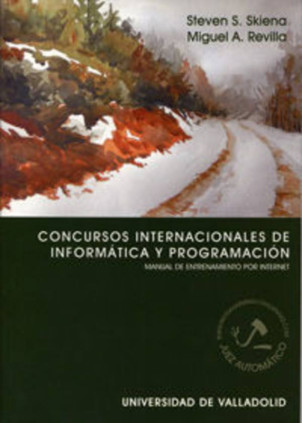 CONCURSOS INTERNACIONALES DE INFORMÁTICA Y PROGRAMACIÓN. MANUAL DE ENTRENAMIENTO POR INTERNET