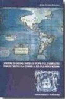 JESUITAS EN INDIAS: ENTRE LA UTOPÍA Y EL CONFLICTO. TRABAJOS Y MISIONES DE LA COMPAÑÍA DE JESUS