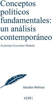 Conceptos políticos fundamentales: un análisis contemporáneo