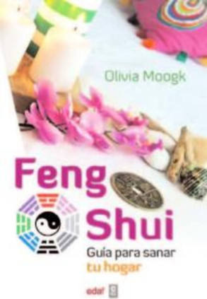 FENG SHUI-GUIA PARA SANAR TU HOGAR