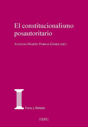 El constitucionalismo postautoritario
