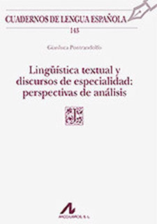 Lingüística textual y discursos de especialidad: perspectivas de análisis