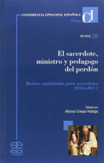 El sacerdote, ministro y pedagogo del perdón