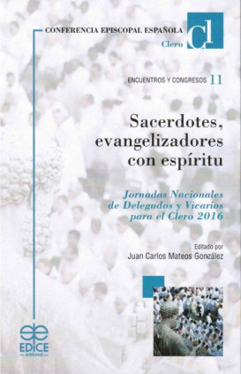 Sacerdotes, evangelizadores con espíritu