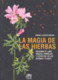 MAGIA DE LAS HIERBAS