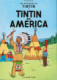 TINTIN 03 TINTIN EN AMERICA  CARTONE