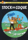 TINTIN 19 STOCK DE COQUE