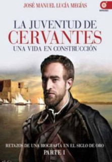 La juventud de Cervantes